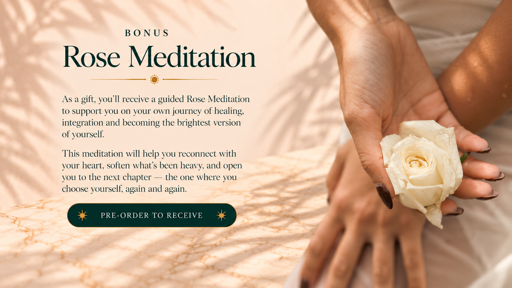 A white rose resting in an open hand beside Bonus Rose Meditation, with sunlit marble and leaf shadows.